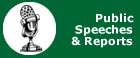Public Speeches & Reports